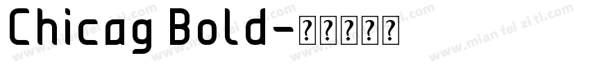Chicag Bold字体转换